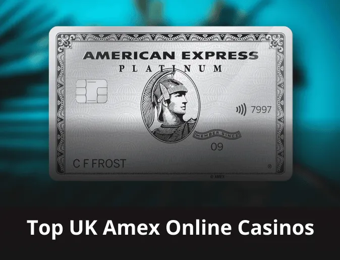 Top UK Amex Online Casinos