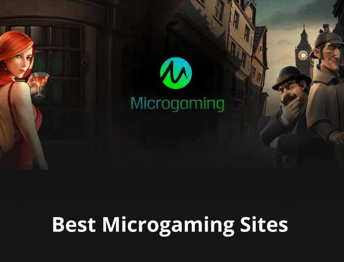 Best Microgaming Sites