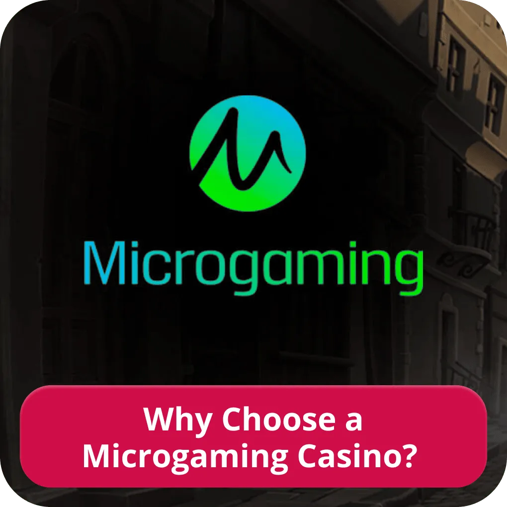 Microgaming casinos